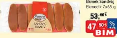 EKMECİK EKMEK SANDVİÇ 7X65 G fiyat ve kampanya bilgisi